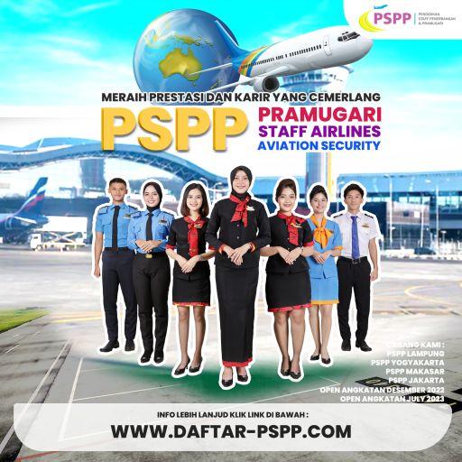 Sekolah Pramugari, Staff Bandara, & AVSEC. PSPP Penerbangan